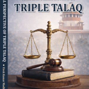 A LEGAL PERSPECTIVE  OF TRIPLE TALAQ